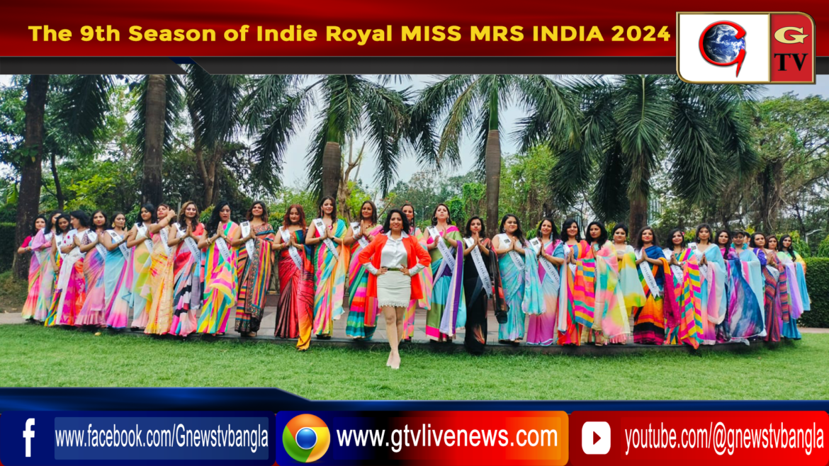 The 9th Season of Indie Royal MISS MRS INDIA 2024